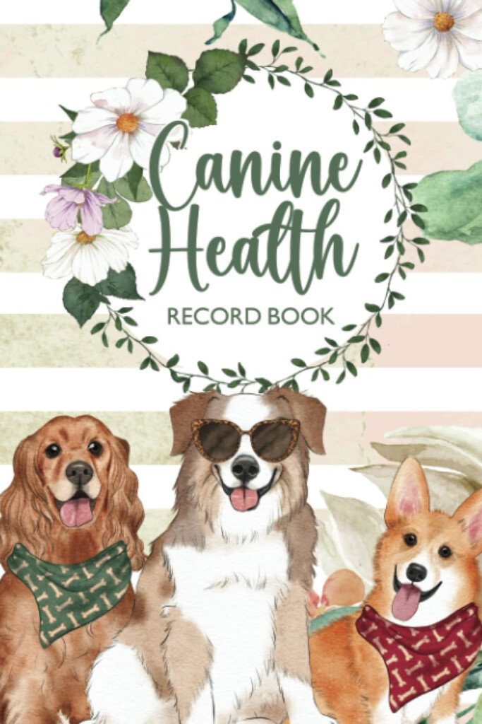 Canine Health Record Book Dog Vaccination Record Book Complete Dog  - Printable Owner Administer Canine Vaccination Record