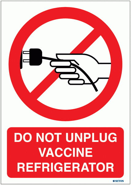 Do Not Unplug Vaccine Refrigerator Sign Seton - Do Not Unplug Vaccine Sign Printable