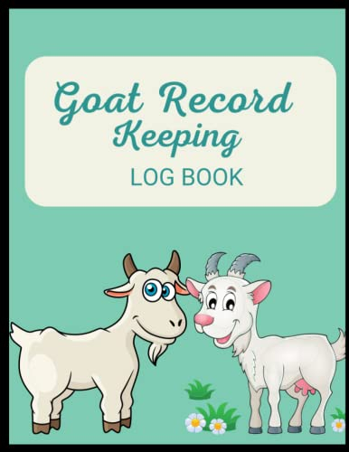 Goat Record Keeping Log Book Record Organizer Tracker For Goat Owners  - Goat Vaccination Printable Goat Record Keeping