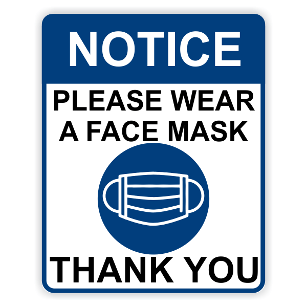 Notice Please Wear A Face Mask Sign HC Brands - Face Mask Required Regardless Of Vaccinated Sign Printable